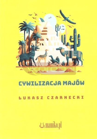 Cywilizacja Majów