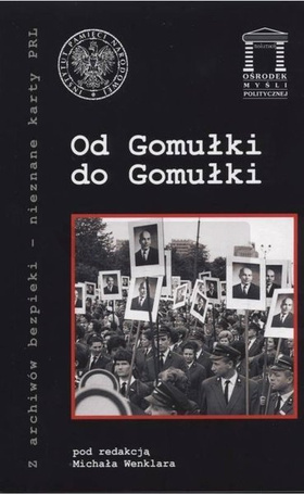 Od Gomułki do Gomułki