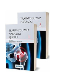 Traumatologia narządu ruchu T.1-2