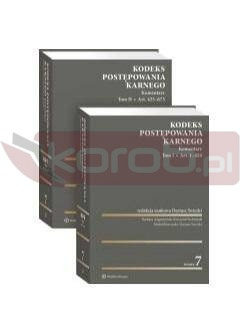 Kodeks postępowania karnego. Komentarz T.1-2 w.7