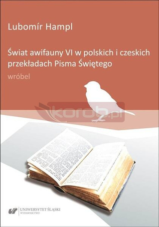 Świat awifauny VI w polskich i czeskich..