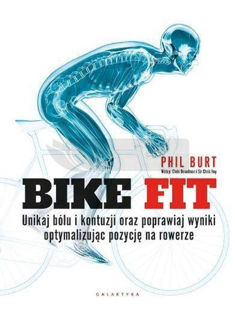 BIKE FIT. Unikaj bólu i kontuzji oraz poprawiaj..
