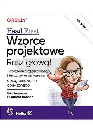 Wzorce projektowe. Rusz głową!