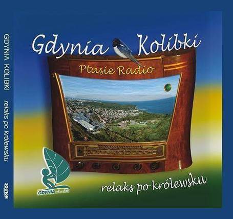 Gdynia Kolibki - Ptasie Radio (książka + CD)