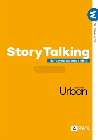 StoryTalking. Narracyjna supermoc lidera