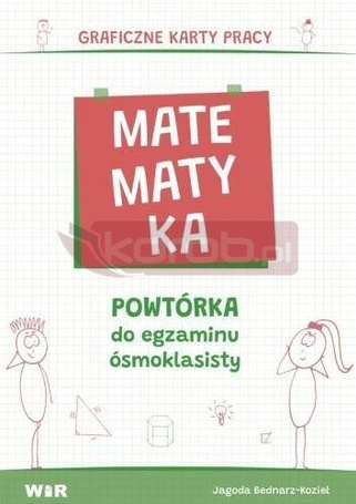 Matematyka. Powtórka do egzaminu ósmoklasisty