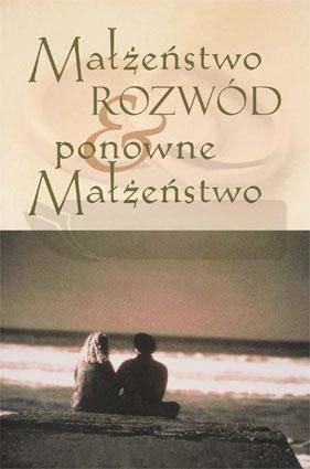 Małżeństwo, rozwód i ponowne małżeństwo