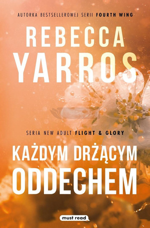 Każdym drżącym oddechem