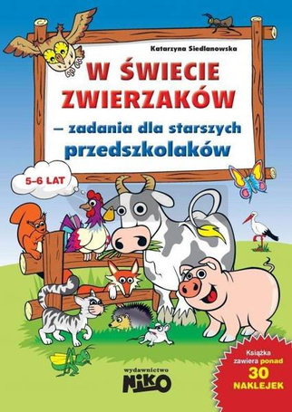 W świecie zwierzaków - zad. dla starszych przedsz.