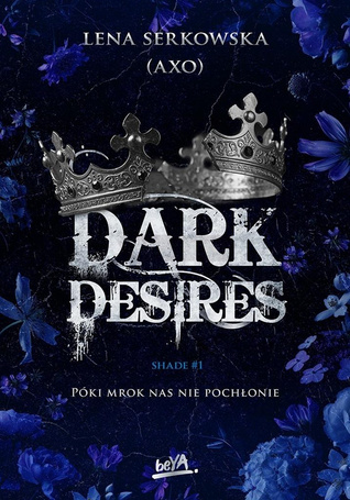 Dark desires
