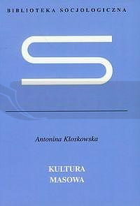 Kultura masowa. Krytyka i obrona