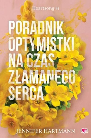 Heartsong T.1 Poradnik optymistki na czas...