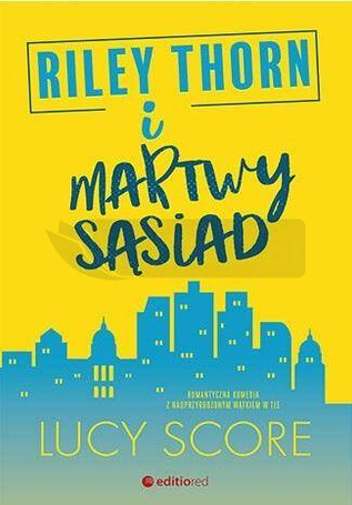 Riley Thorn i martwy sąsiad