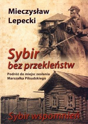 Sybir bez przekleństw. Sybir wspomnień TW