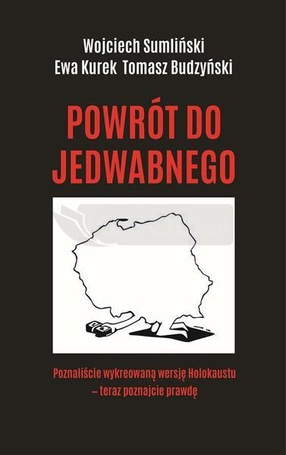 Powrót do Jedwabnego