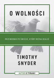 O wolności. Przewodnik po świecie...