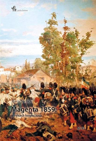 Magenta 1859: w rękach bogini losu