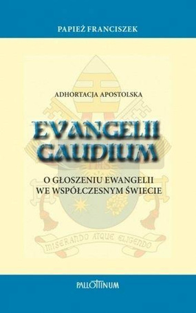 Adhortacja apostolska Evangelii Gaudium w.2