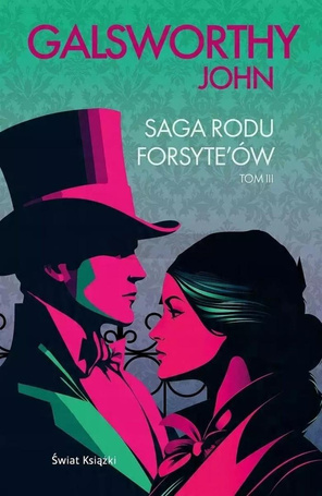 Saga rodu Forsyte'ów T.3