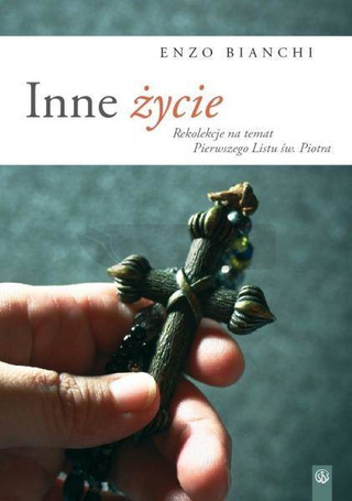 Inne życie - Enzo Bianchi