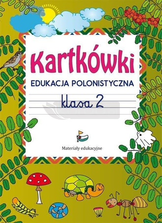 Kartkówki. Edukacja polonistyczna. Klasa 2