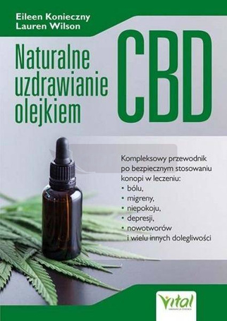 Naturalne uzdrawianie olejkiem CBD