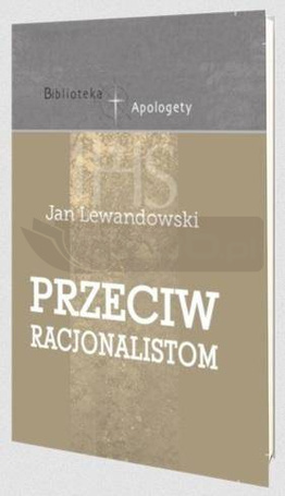 Przeciw racjonalistom