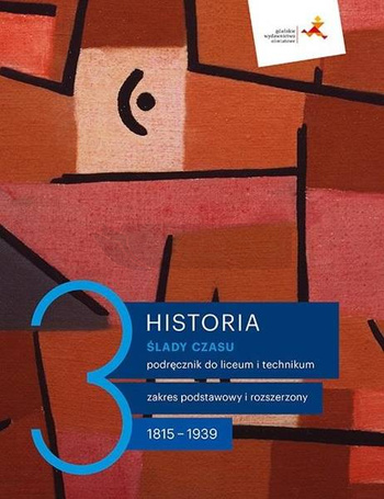 Historia LO 3 Ślady czasu podr. ZP+ZR GWO