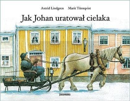 Jak Johan uratował cielaka