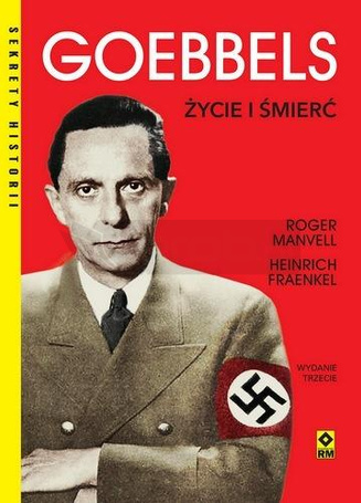Goebbels Życie i śmierć