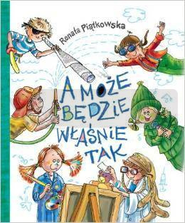 A może będzie właśnie tak