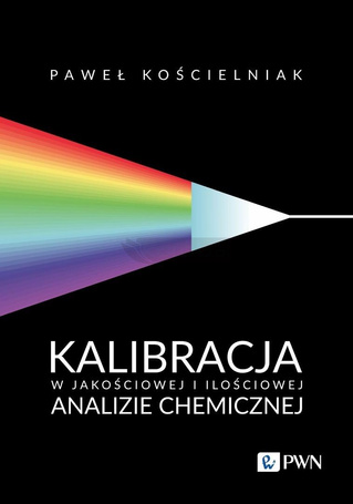 Kalibracja w jakościowej i ilościowej analizie...