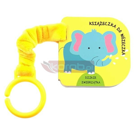 Książeczka do wózeczka. Dzikie zwierzątka