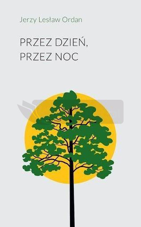 Przez dzień, przez noc