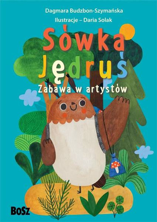 Sówka Jędruś. Zabawa w artystów