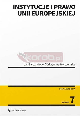 Instytucje i prawo Unii Europejskiej w.7