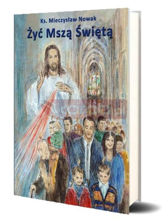 Żyć Mszą Świętą w.11