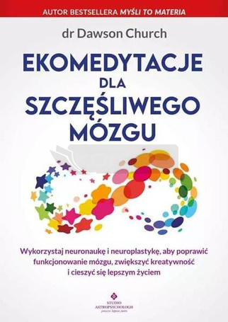 Ekomedytacje dla szczęśliwego mózgu