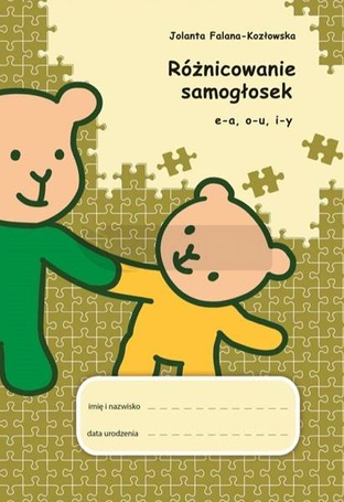 Różnicowanie samogłosek: e-a, o- u, i-y