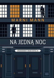 Spadkobiercy Spade Hotel T.1 Na jedną noc