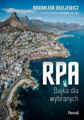 RPA. Bajka dla wybranych
