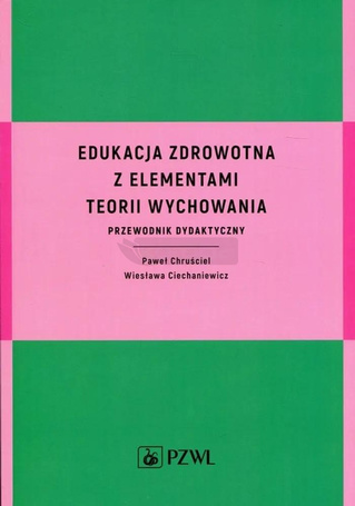 Edukacja zdrowotna z elementami teorii wychowania