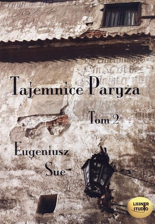 Tajemnice Paryża T.2 audiobook