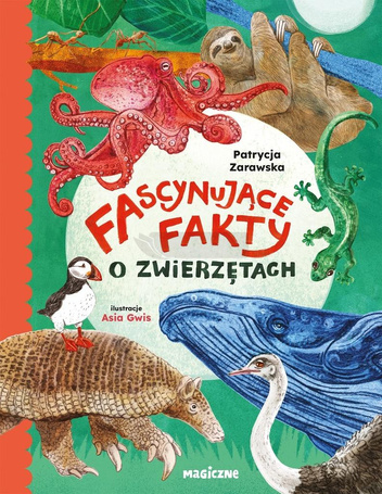 Fascynujące fakty o zwierzętach