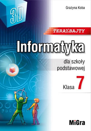 Informatyka SP 7 Teraz bajty (3D) w.2023