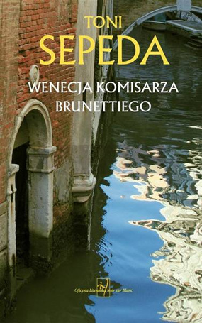 Wenecja komisarza Brunettiego