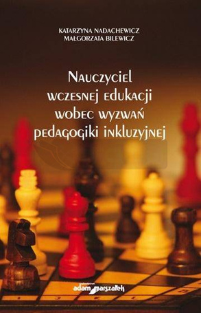 Nauczyciel wczesnej edukacji wobec wyzwań...