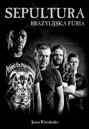 Sepultura Brazylijska Furia