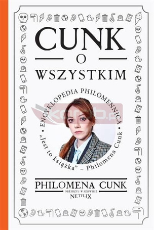 Cunk o wszystkim. Encyklopedia Philomennica