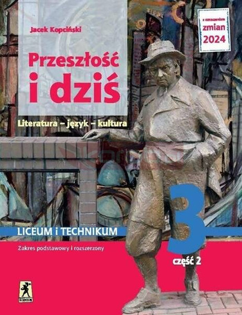 J.Polski LO 3 Przeszłość i dziś podr cz.2 ZPiR